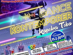Are You Ready!!! Segera Daftarkan Tim Anda di Dance Kontemporer Piala Kapolres Toba, Tampilkan Kreativitas, Teknik dan Ekspresimu