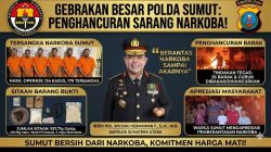 Dalam 72 Jam, Polda Sumut Gempur Sarang Narkoba: 134 Kasus Terbongkar, 26 Barak Dimusnahkan
