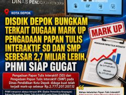Disdik Depok Bungkam Terkait Dugaan Mark Up Pengadaan Papan Tulis Interaktif SD dan SMP  Sebesar 2,7 Miliar Lebih, PHMI Siap Gugat