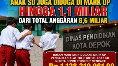 Kinerja Pemkot Depok Tercoreng, Anggaran Alat Tulis Untuk Anak SD Juga Diduga Di Mark Up Hingga 1,1 Miliar Dari Total Anggaran 8,6 Miliar