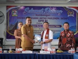 Bupati Toba Sampaikan Sejumlah Proposal Saat Kunjungan BKSAP DPR RI